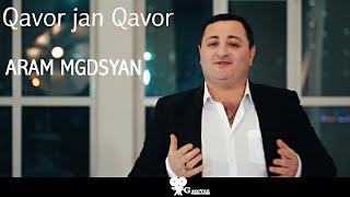 Aram Mgdsyan - Qavor Jan Qavor (2021)