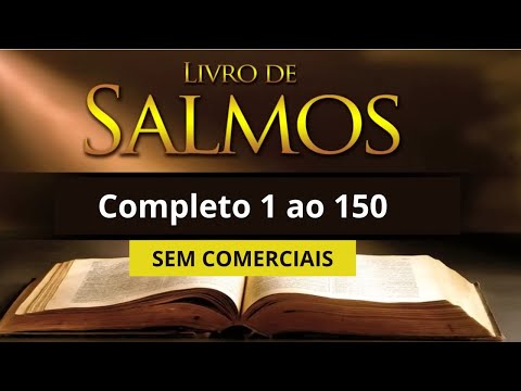 SALMOS 1 ao 150 Completo A Bíblia Narrada por Cid Moreira   - SEM COMERCIAIS, SEM PROPAGANDA