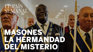 «Masones: la hermandad del misterio | Reportaje | El País Semanal»