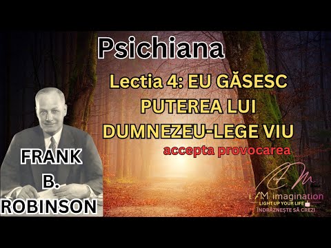 Frank B. Robinson: Lectia 4 Psichiana