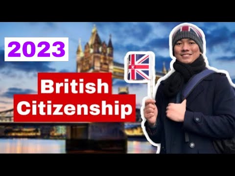 Easy Online Steps to be British Citizen in 2023