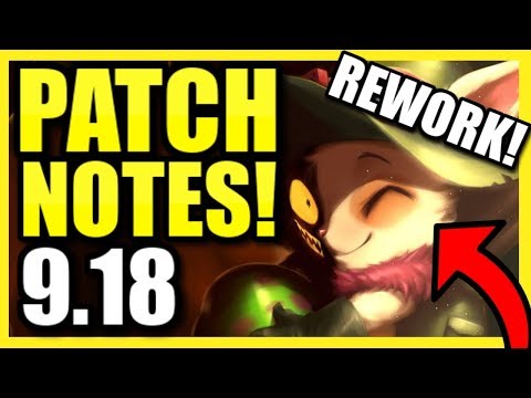 (TEEMO REWORK!) PATCH 9.18 NOTES + RUNDOWN! HUGE NEW BUFFS FOR WORLDS!