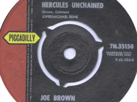 Joe Brown & The Bruvvers - "Hercules Unchained" (1963).