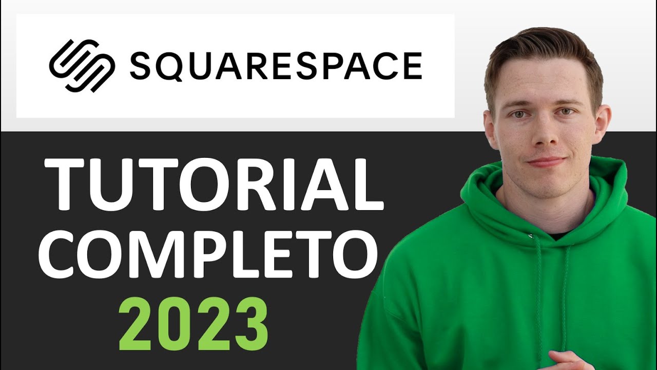 Tutorial Do Squarespace - 2023 (Para Iniciantes) - Crie Um Site Profissional