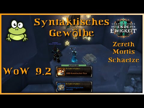 WoW 9.2 Zereth Mortis Schatz Syntaktisches Gewölbe kosmischer Flux Spielzeug Protopologischer Würfel