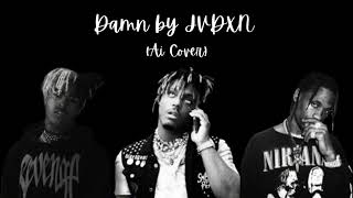 Damn (Going Too Far) - JVDXN (AI Cover)
