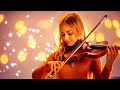 Heavenly Music 🎻 100 Most Relaxing Violin & Cello Instrumentals