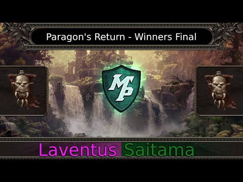 SpellForce 3: Laventus vs Saitama - Paragon's Return - Winners Semifinal
