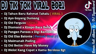 Download lagu DJ OLD TAHUN BARU RAHMAT TAHALU SLOW TIKTOK VIRAL !!! REMIX TERBARU 2021 || DJ OLD RAHMAT TAHALU mp3