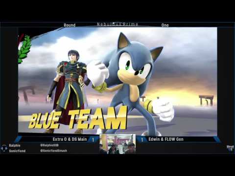 Nebulous Prime Sm4sh Doubles #70: Round - One: Extra O & DS Main vs. Edwin & FLOW Gen
