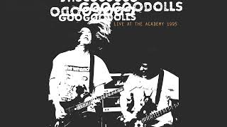 Goo Goo Dolls - Burnin' Up (Live At The Academy, New York City, 1995) [Official Visualizer]