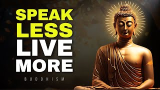 You Will Control Your Mouth, NEVER DISCUSS THESE 11 SUBJECTS and be like a BUDDHIST  Buddhism  Zen