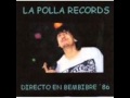 La polla records - jamaica (bembibre 1986)