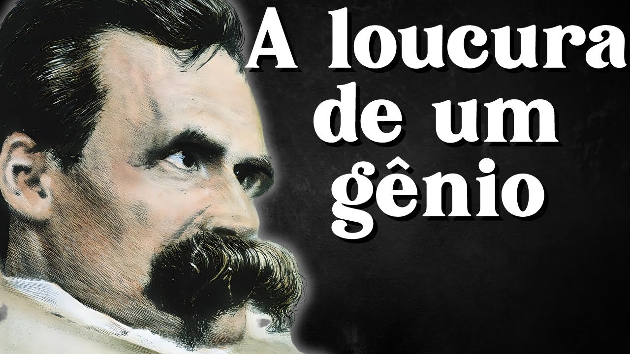 Nietzsche - Por Que o Gênio Enlouqueceu?