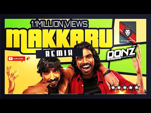 Dj DONZ - Makkaru Makkaru Mix - Avatharam ( 2019 Unreleased Mix )