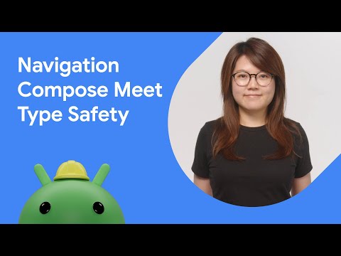 Navigation Compose meet Type Safety