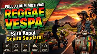 Download lagu [FULL ALBUM] Reggae Anak Vespa: 5 Lagu Motivasi Jalanan & Persaudaraan (Live Audio) mp3