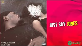 Complicated: His Side Music Video