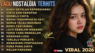 Download lagu LAGU NOSTALGIA TERHITS 😭 PATAH HATI/TEMBANG KENANGAN TERPOPULER SEPANJANG MASA - CINTA DAN HARAPAN mp3