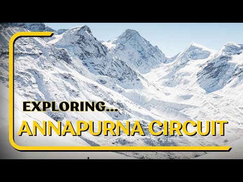 How Difficult Is The Annapurna Circuit Trek | Best Time To Hike Annapurna Circuit