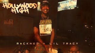 Mackend &amp; Lil Tracy - I&#39;m F****d (Hollywood High)