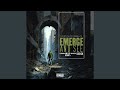 Emerge And See