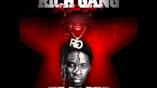 Rich Gang (Young Thug, Rich Homie Quan &amp; Birdman) - Tell Em (Lies)
