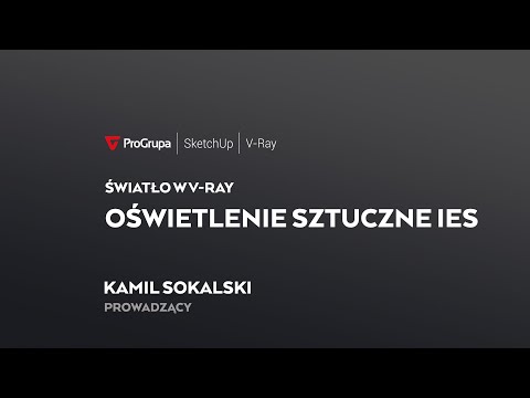 Światło w V-Ray: Oświetlenie sztuczne IES