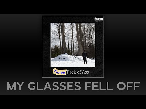 MY GLASSES FELL OFF ft. Jeesh (Prod. UntamableTablez)