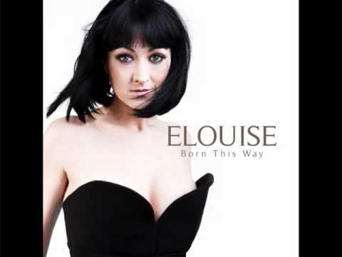 ELOUISE - Born This Way