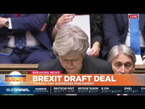 Theresa May addresses Parliament about the Brexit Draft deal