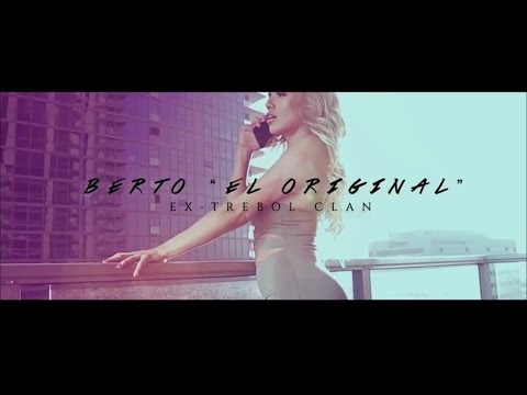 erto " El original" Preparate (Ex trebol clan) Video + Lyric