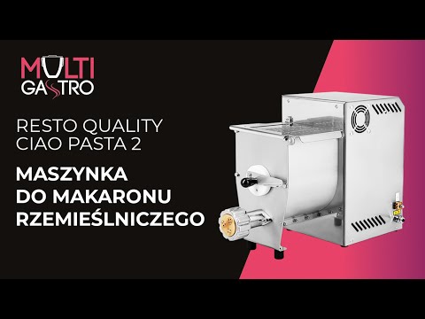 Maszynka do makaronu rzemieślniczego  Resto Quality Ciao Pasta 2 | Multi Gastro
