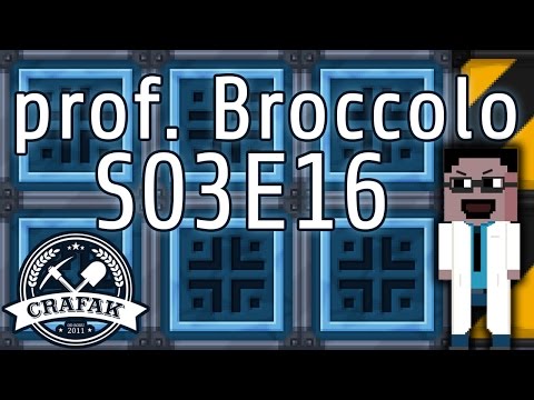 prof. Broccolo S03E16: Atomic Disassembler [Mekanism]