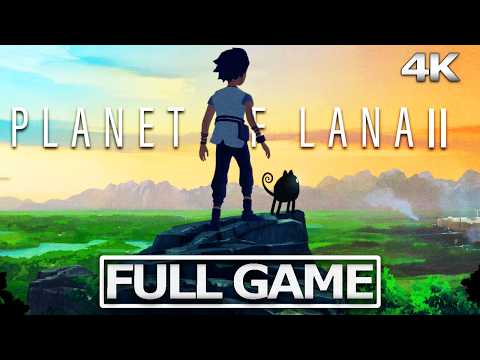 PLANET OF LANA 2 Full Gameplay Walkthrough / No Commentary【FULL GAME】4K 60FPS Ultra HD