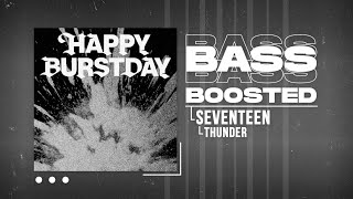 Download lagu SEVENTEEN (세븐틴) - THUNDER [BASS BOOSTED] mp3