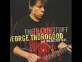 Any Town usa ( George Thorogood And The Destroyers )