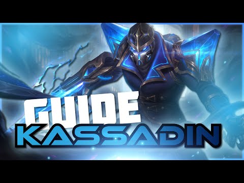 GUIDE KASSADIN FR - Le Chasseur Du Néant (Ft Yuka)