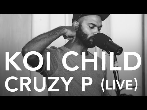 Koi Child - Cruzy P (Pile TV Live Sessions)