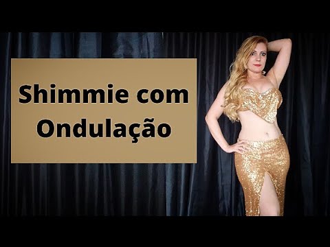 Dança do Ventre Shimmie com Ondulação