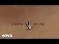 Iyanya Fever Official Video