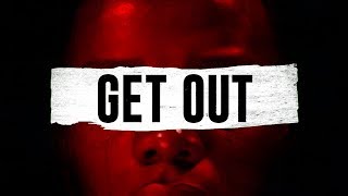 Get Out (Get Art) (HD)