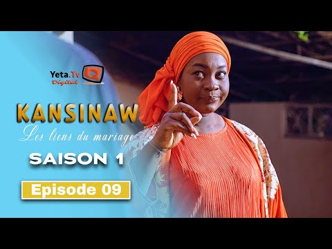 Série - Kansinaw - Saison 1 - Episode 9