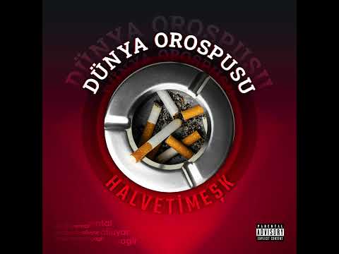 Halvetimeşk - Dünya Orospusu (Prod. Emtal) 2022
