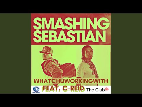 Whatchuworkingwith (Accapella)