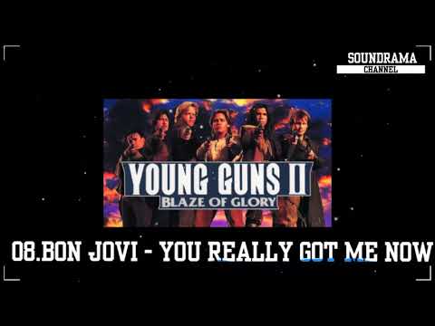 Bon Jovi - You Really Got Me Now (Blaze of Glory - Young Guns II Soundtrack)
