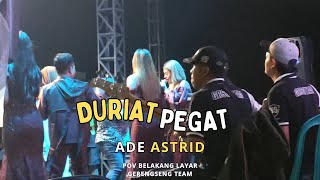 Download lagu DURIAT  PEGAT ADE ASTRID POV BELAKANG LAYAR GERENGSENG TEAM #adeastrid #gerengsengteam karawang mp3