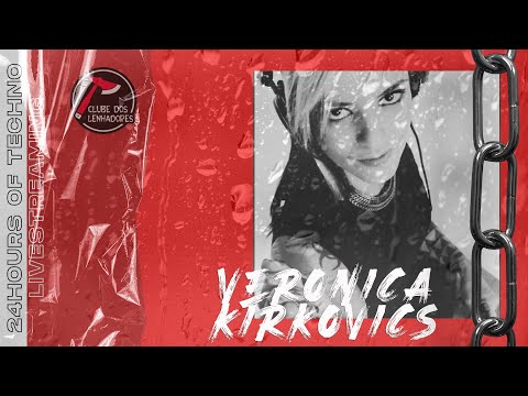 X 24 hours of techno | Lumberjacks Club | Verônica Kirkovics X