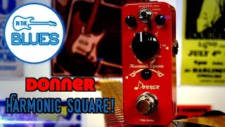 Video thumbnail for Donner Harmonic Square Pedal Octave/Pitch Shifter Pedal by intheblues