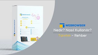 weBrowser Nedir? - Nasıl Kullanılır?  - Tanıtım - Rehber